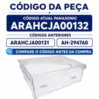 Gaveta do freezer original Panasonic ARAHCJA00132 Compatível com os modelos BT50, BT51, BT55, BB51, BB52, BB53, BB64, BB65 e BB71