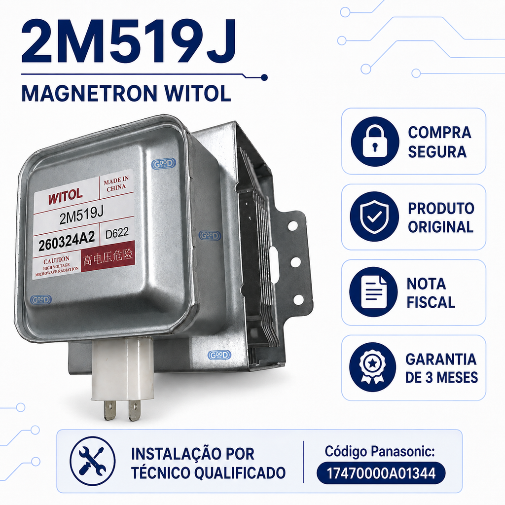 Magnetron Witol 2M519J para Micro-ondas Panasonic Original 17470000A01344