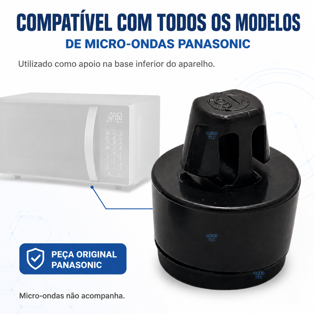 Pezinho para Micro-ondas Panasonic Original 1 Unidade - Para todos os modelos