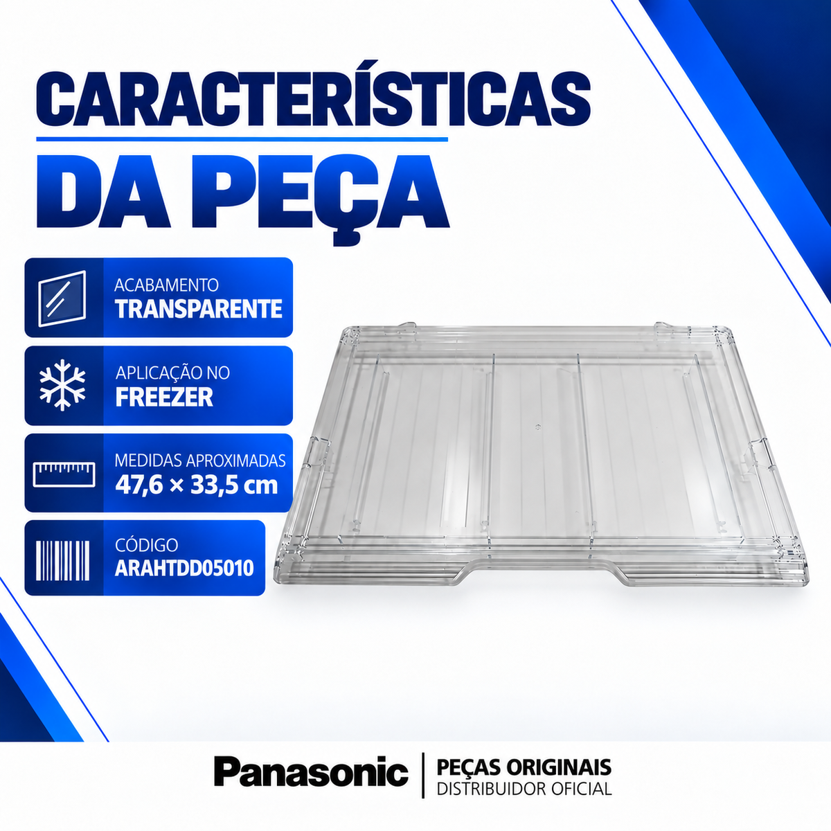 Prateleira do Freezer Original Panasonic ARAHTDD05010 Para os modelos BT40 BT41 BT42 BT43 BT44