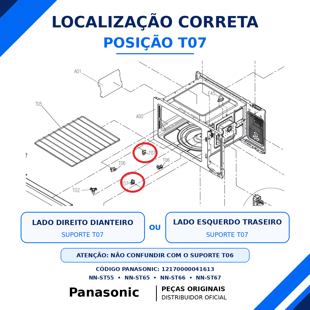 Suporte da Grelha para Micro-ondas Panasonic Para os modelos NN-ST55, NN-ST65, NN-ST66 e NN-ST67 - Posição T07